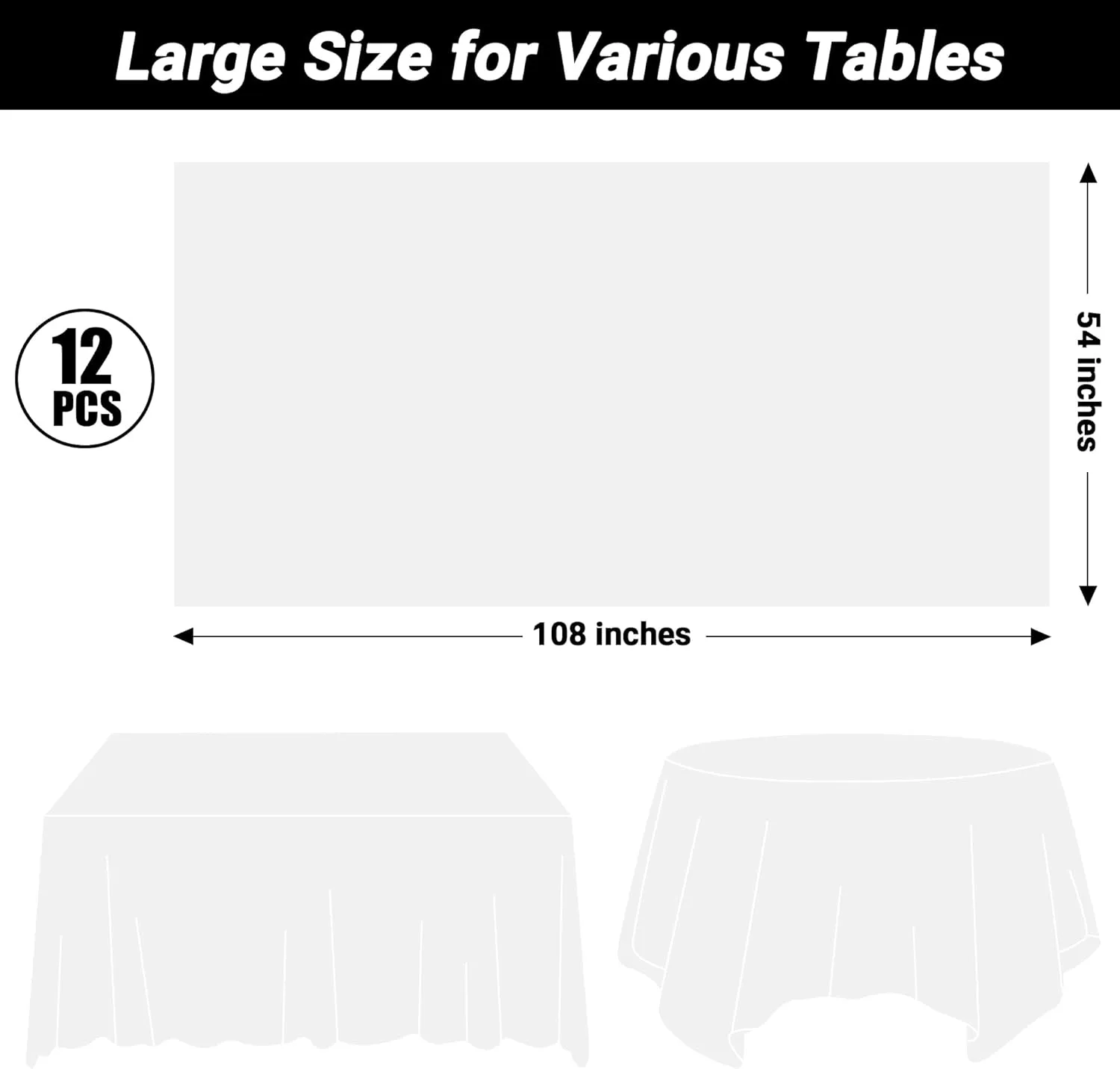 12 Packs Disposable White Plastic Table Cloths, 54 X 108 Inches Dining Table Cloth, Plastic Tablecloths for Rectangle Tables, Quick Setup and Cleanup for Parties Picnic, Wedding and Outdoor