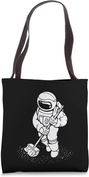 Astronaut Sweeps The Stars, Funny Janitor Tote Bag