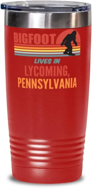 Bigfoot, Bigfoot Lives In Lycoming Pennsylvania Coffee Tumbler 20oz, Red