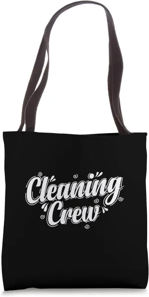 Cleaning Crew Janitor Profession Work Tote Bag