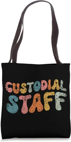 Custodial Staff Janitor Worker Caretaker Custodial Staff Tote Bag