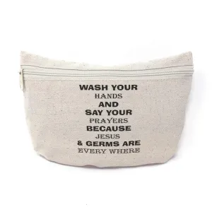 Custom Canvas Makeup Bag Wash Your Hands and Say Prayers Funny & Novelty Humor School Supplies Pencil Tote Pouch 9x6 Inches Natural Design Only
