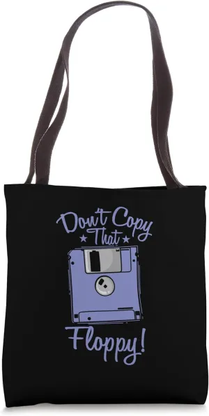 Don't copy that Floppy Retrospec Memory Module Tote Bag