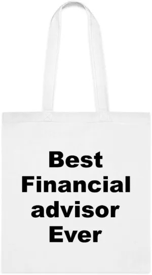 Financial Advisor Tote Bag, Best Financial Advisor Ever Bag, Financial Advisor Gift, Financial Advisor Shoulder Bag, Financial Advisor reusable Bags, Birthday Christmas Basket Gag Gift Idea