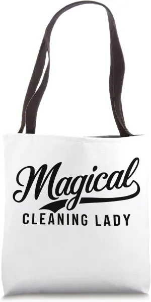 Funny Magical Cleaning Lady Mood Tote Bag
