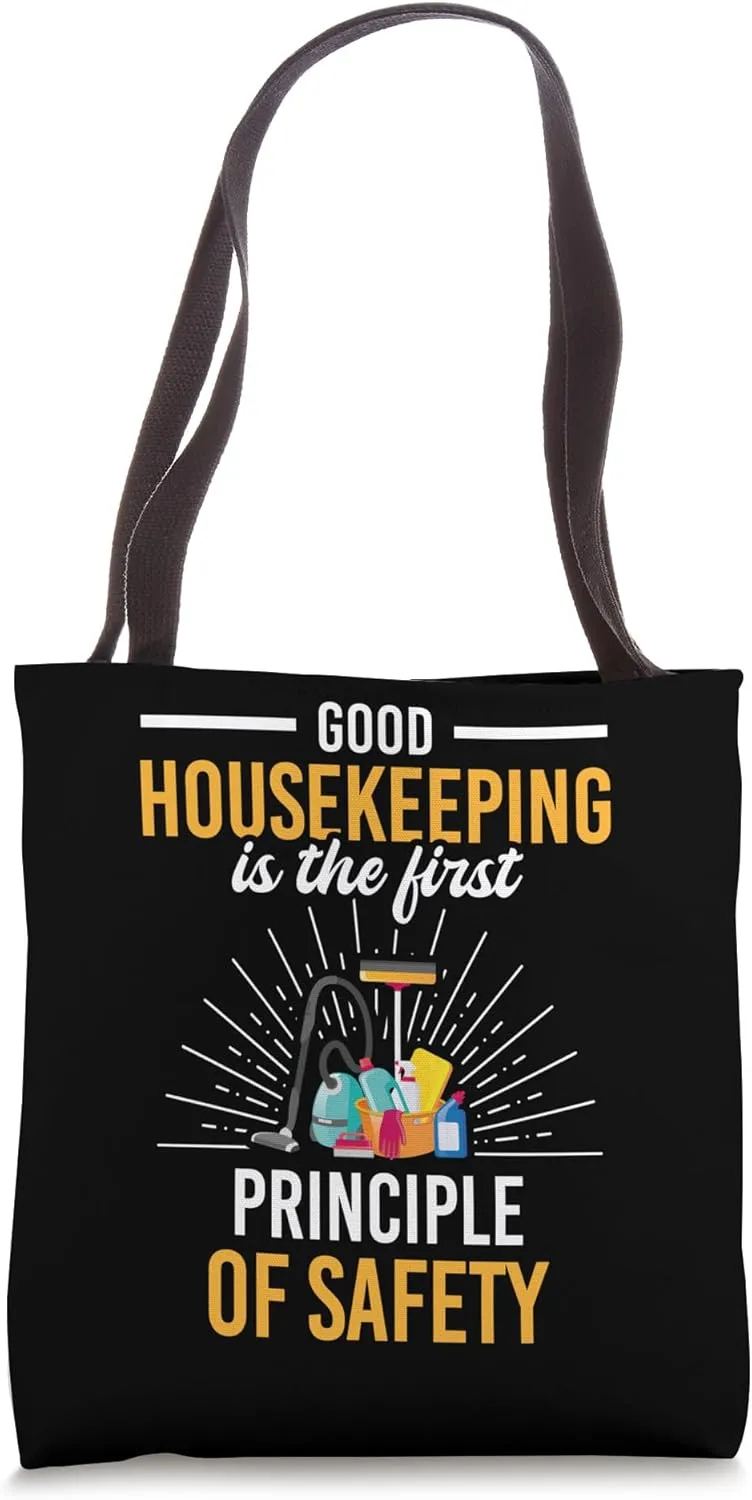 Good Housekeeping First Principle Of Safety Funny Homemaker Tote Bag