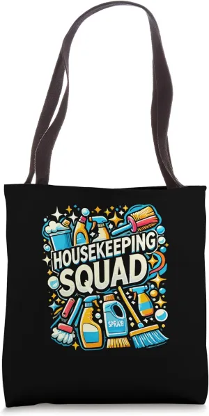 Housekeeping Squad Housekeeping Week Housekeeper Homemaker Tote Bag