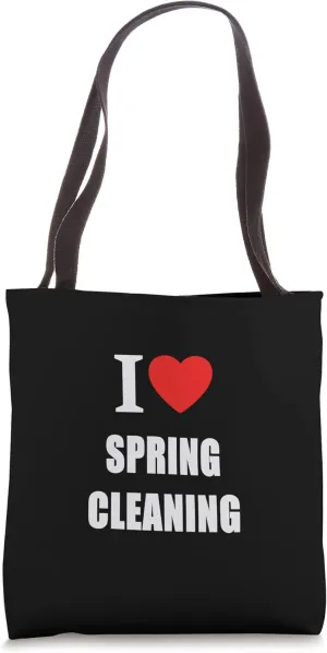 I Love Spring Cleaning For Home Makers House Proud Tote Bag