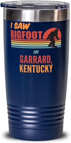 I Saw Bigfoot In Garrard Kentucky Coffee Tumbler 20oz, Blue