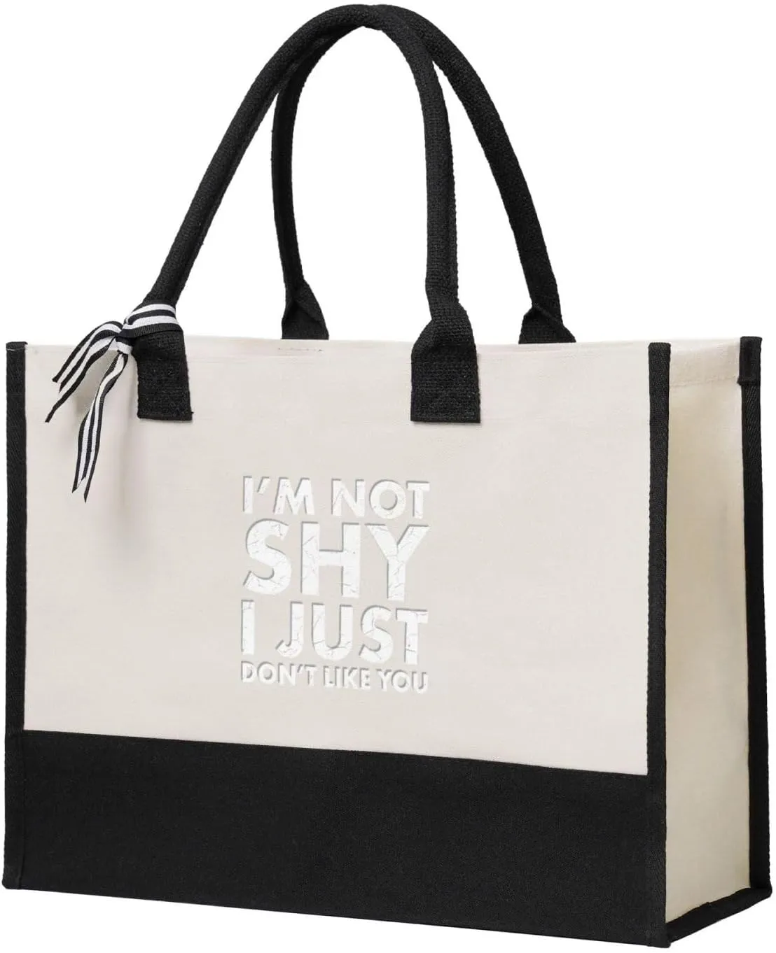 I'm Not Shy I Just Don't Like You Canvas Tote Bag, Present Bag, Suitable for Wedding, Birthday, Beach, Holiday, is a Great Gift for Women, Mom, Teachers, Ladies, Friends, Bridesmaids