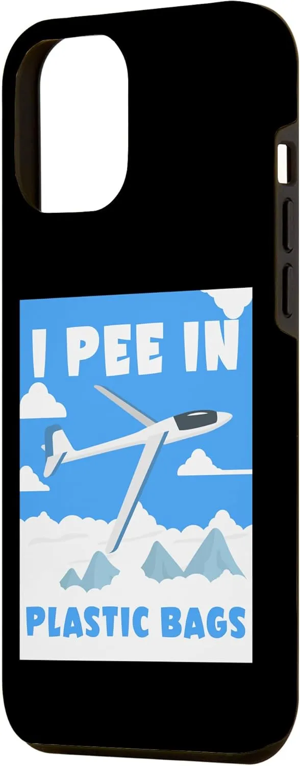iPhone 15 Plus I Pee In Plastic Bags Glider Pilot Flight Gliding Aircraft Case