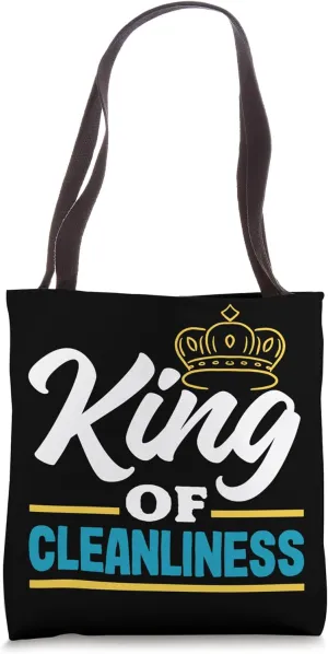 King of Cleanliness Crowned Sanitation Monarch Tote Bag