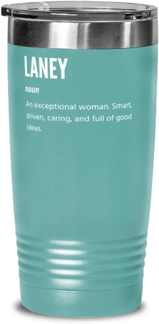 Laney Definition Noun An Exceptional Woman, Tumbler Mug 20oz, Teal
