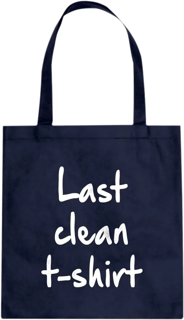 Last Clean Tshirt Cotton Canvas Tote Bag