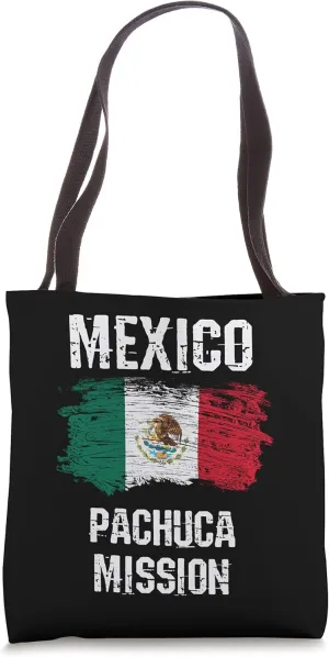 Mexico Pachuca Mission Tote Bag