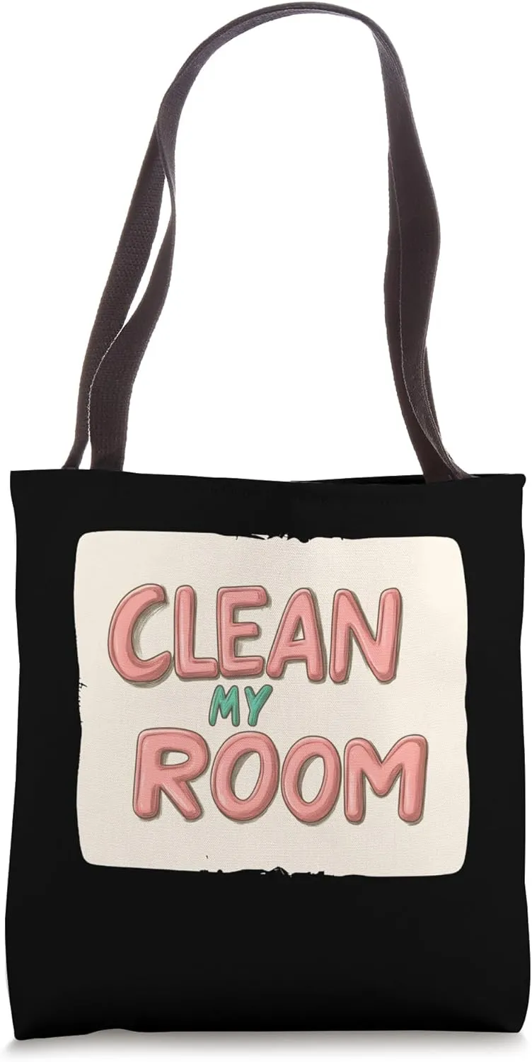 Motivate Your Day with this Clean My Room Speech Tote Bag