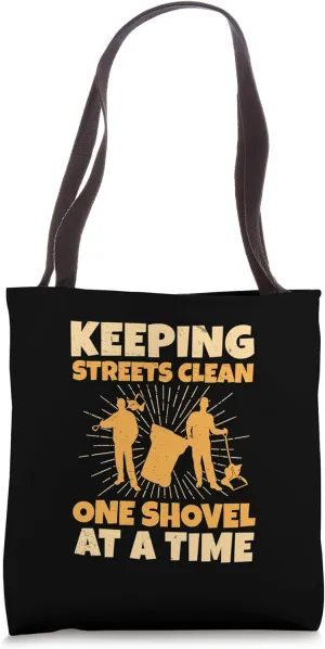 Sanitation Worker Keeping Streets Clean Funny Street Cleaner Tote Bag