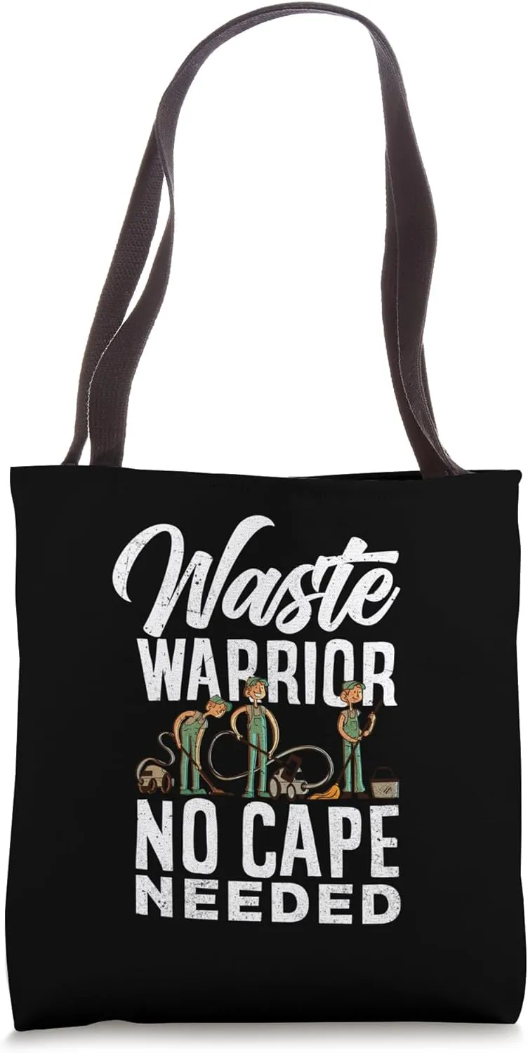 Sanitation Worker Waste Warrior Funny Street Cleaner Tote Bag