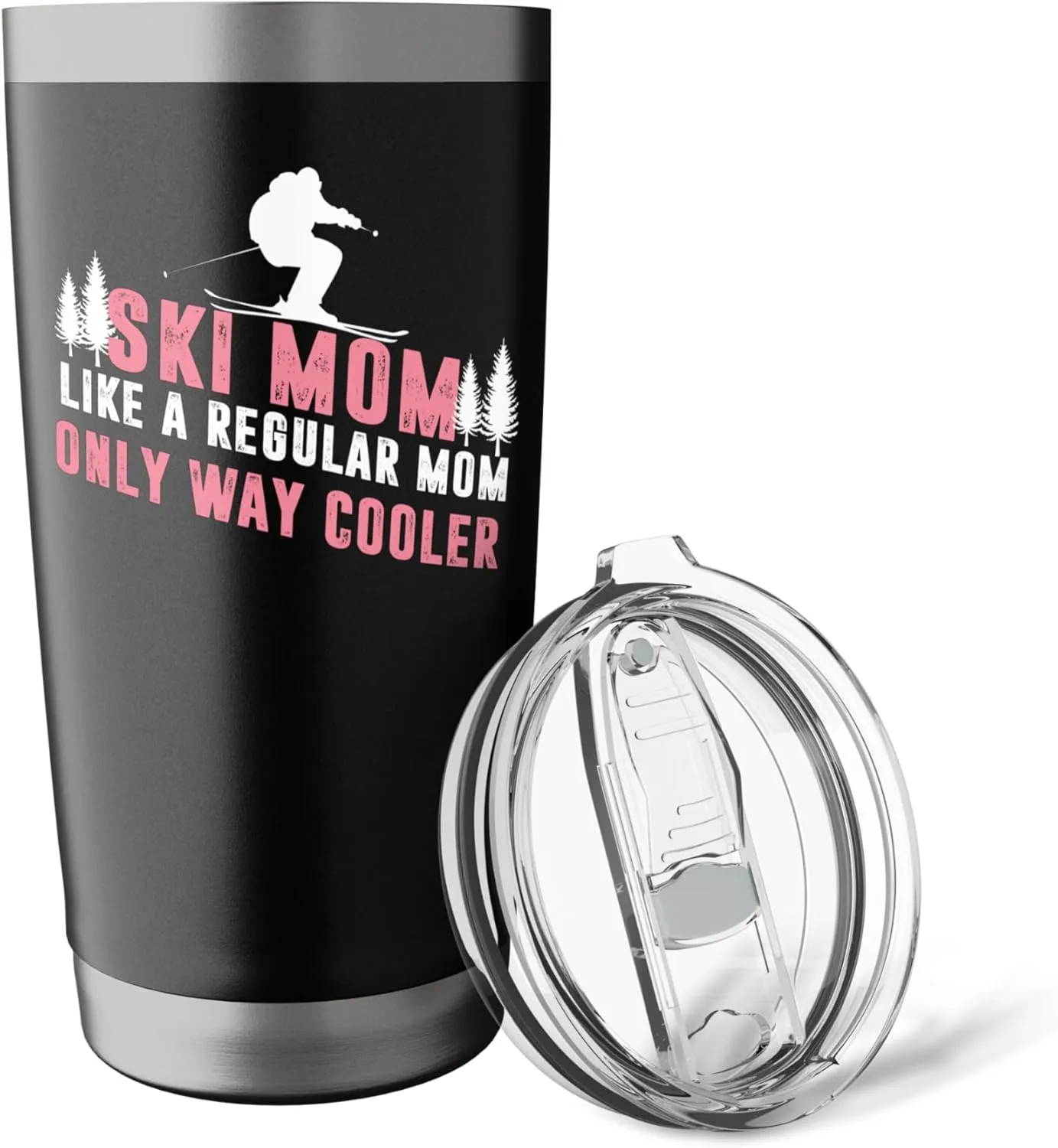 Ski Mom Like A Regular Mom Only Way Cooler Stainless Steel Insulated Tumbler