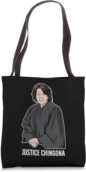 Supreme Court SCOTUS Sonia Sotomayor Latina Justice Chingona Tote Bag