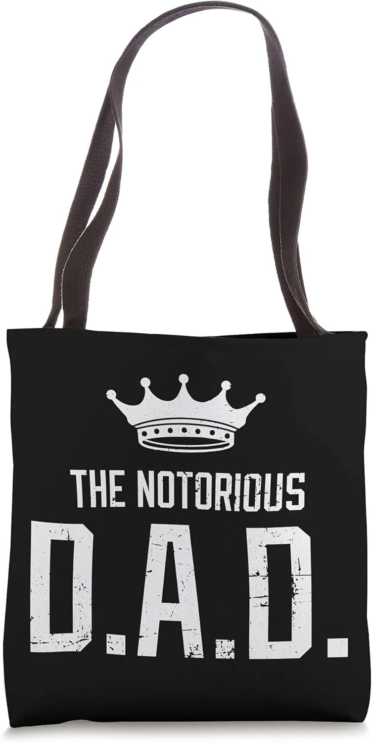 The Notorious DAD Father's Day Grandfather Novelty Humor Tote Bag