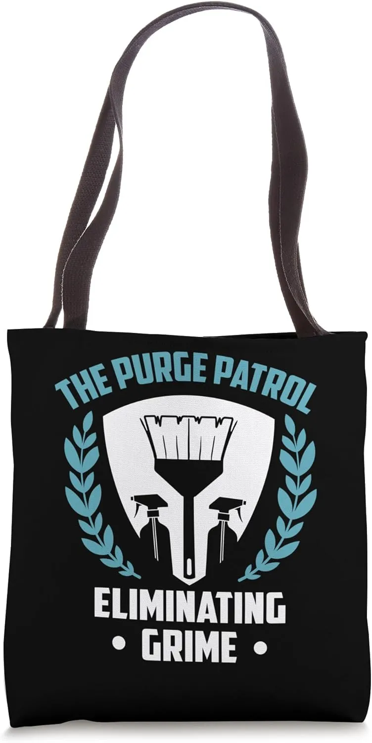 The Purge Patrol Eliminating Grime Janitor School Custodian Tote Bag