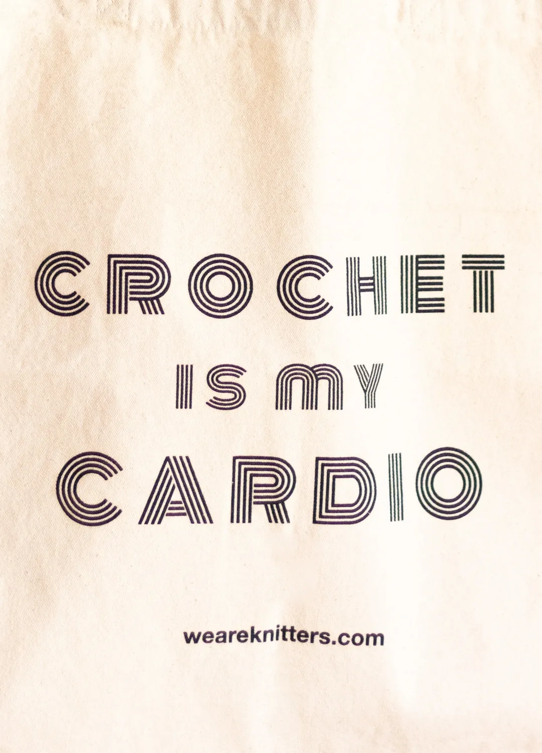 Tote Bag: Crochet is my Cardio
